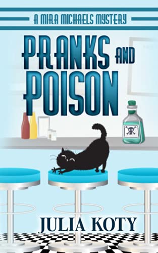 Pranks and Poison
