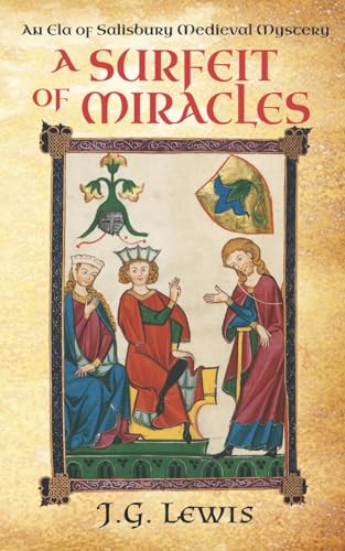 A Surfeit of Miracles