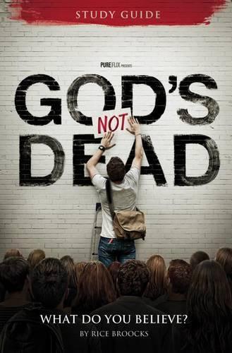 God's Not Dead Adult Study Guide