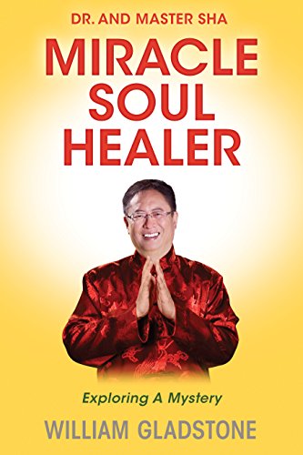 Dr. and Master Sha: Miracle Soul Healer