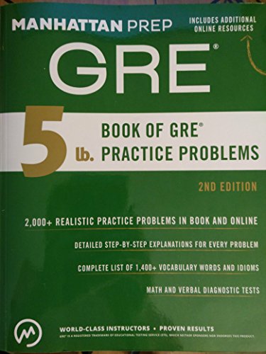 5 Lb. Book of GRE Practice Problems