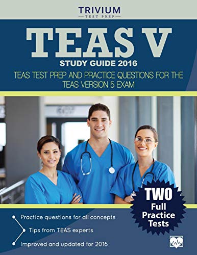 TEAS V Study Guide 2016