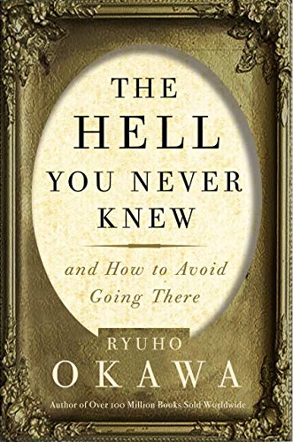 The Hell You Never Knew