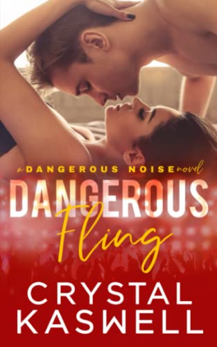 Dangerous Fling (Dangerous Noise)