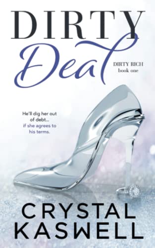 Dirty Deal (Dirty Rich)