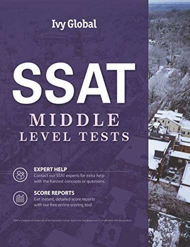 SSAT Middle Level Tests (Ivy Global SSAT Prep)