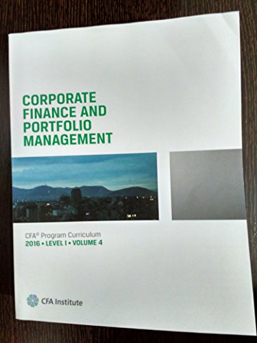 2016 CFA Program Curriculum Level I Volume 4