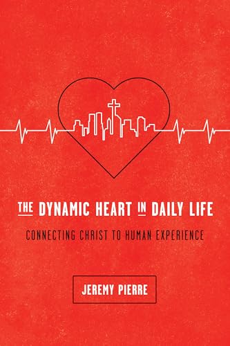 The Dynamic Heart in Daily Life