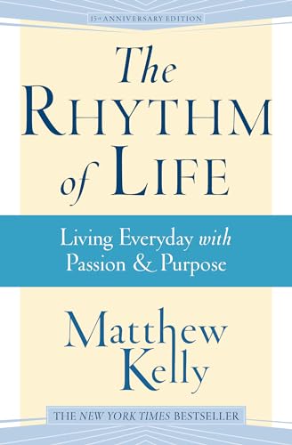 The Rhythm of Life
