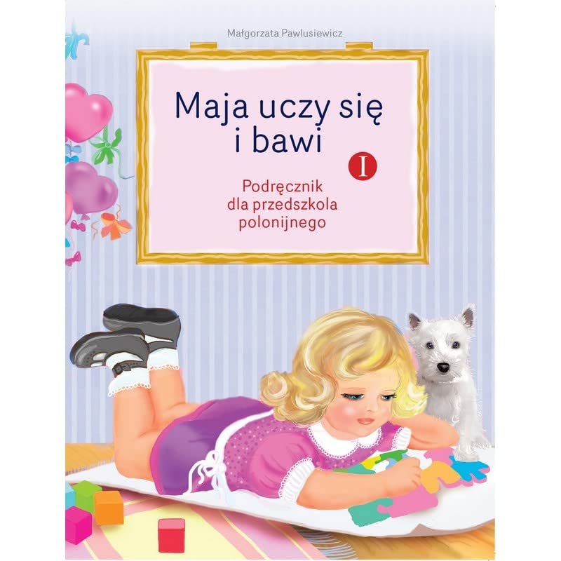 Maja Uczy Sie I Bawi Cz. 1