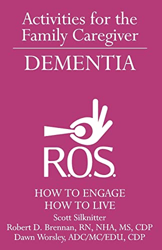 Activities for the Family Caregiver - Dementia