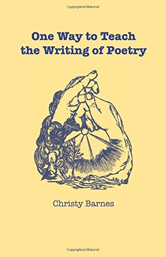 One Way to Teach the Writing of Poetry