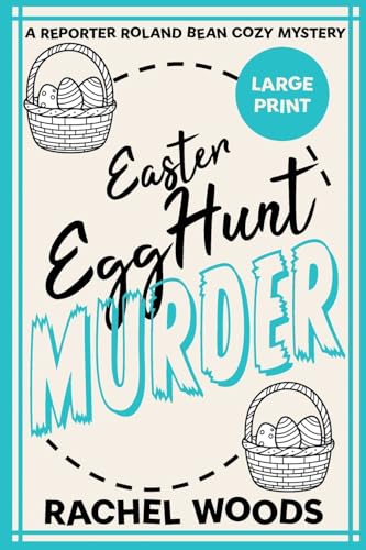 Easter Egg Hunt Murder