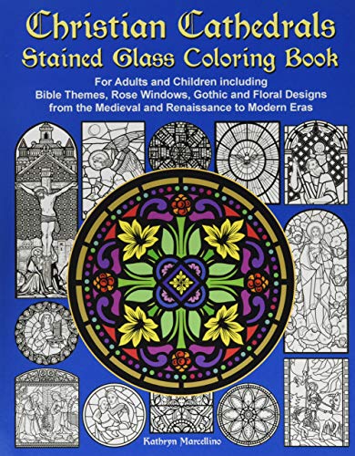 Christian Cathedrals Stained Glass Coloring Book