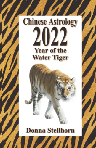 Chinese Astrology 2022 Year of the Water Tiger