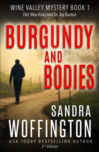 Burgundy and Bodies (Wine Valley Mystery Series)