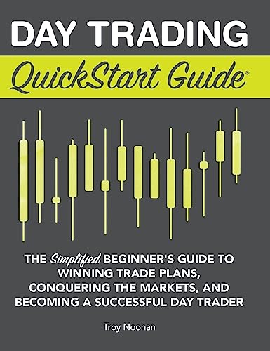 Day Trading QuickStart Guide