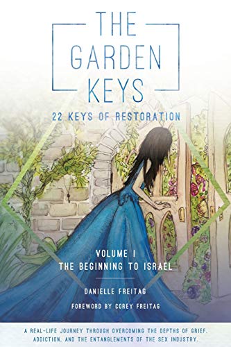 The Garden Keys - 22 Keys of Restoration