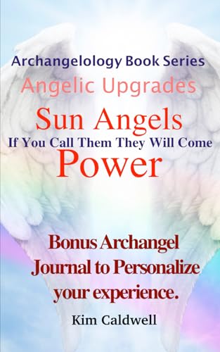 Archangelology, Sun Angels, Power