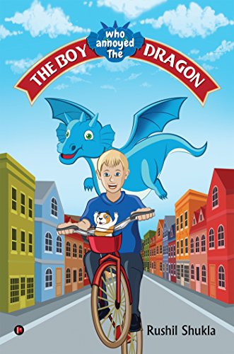 The Boy Who Annoyed the Dragon