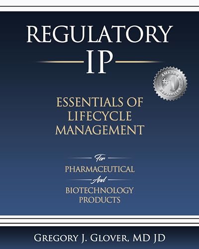 Regulatory IP Essentials of Lifecyle Management