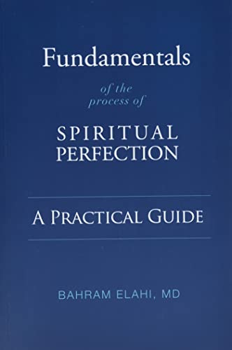 Fundamentals of the Process of Spiritual Perfection