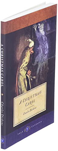A Christmas Carol (Tole Classics): (Illustrated)