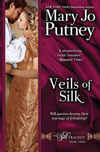 Veils of Silk (The Silk Trilogy)