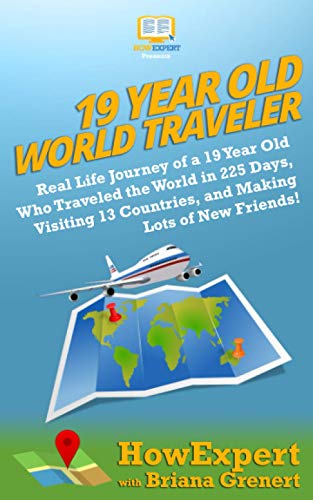 19 Year Old World Traveler