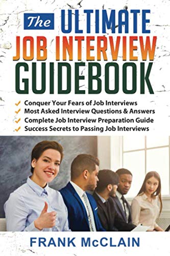 The Ultimate Job Interview Guidebook