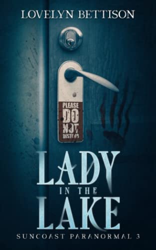 Lady in the Lake (Suncoast Paranormal)