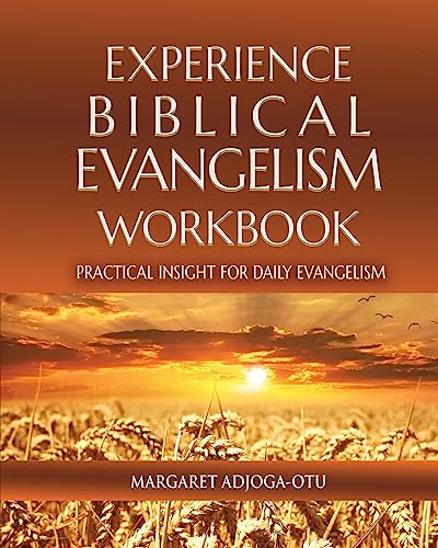 Experience Biblical Evangelism Workbook