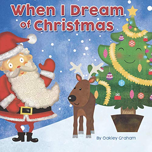 When I Dream of Christmas - Little Hippo Books - Children's Padded Board Book