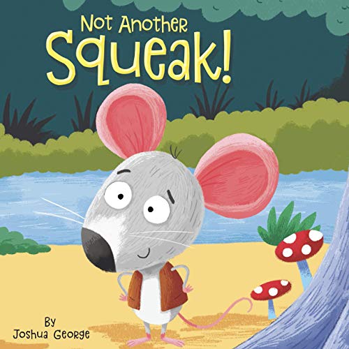 Not Another Squeak! - Little Hippo Books - Children's Padded Board Book