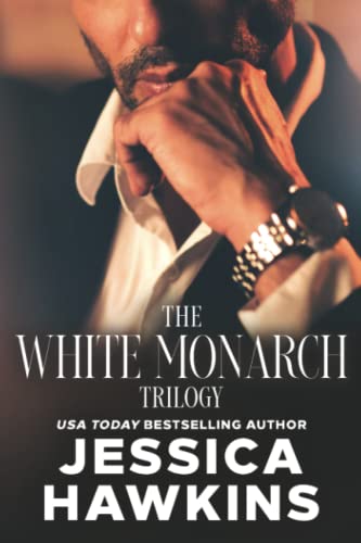White Monarch Trilogy: The Complete Collection