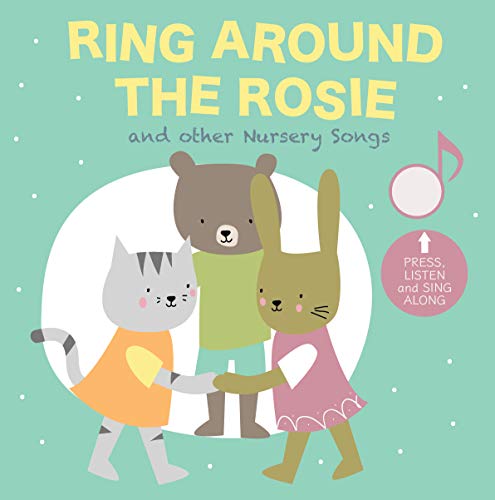 Ring Around the Rosie and Other Nursey Songs
