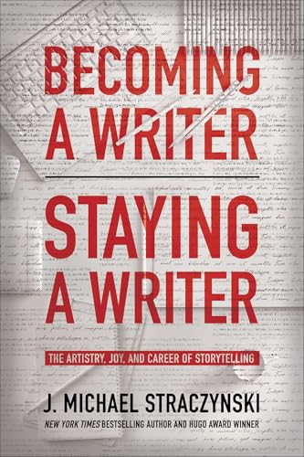 Becoming a Writer, Staying a Writer