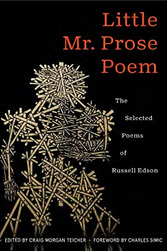 Little Mr. Prose Poem: Selected Poems of Russell Edson