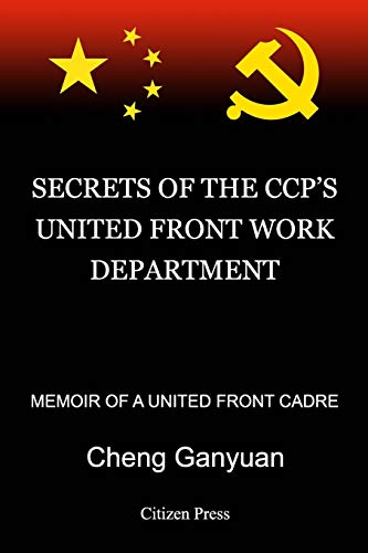 Secrets of the Ccp's United Front Work Department