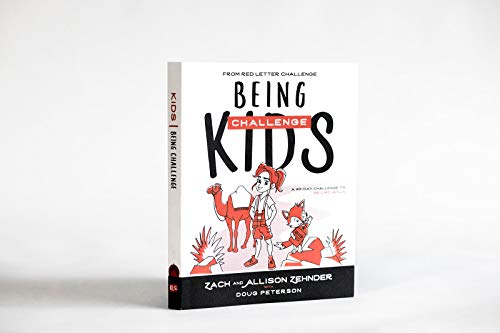 Being Challenge Kids: A 40-Day Challenge to Be Lik