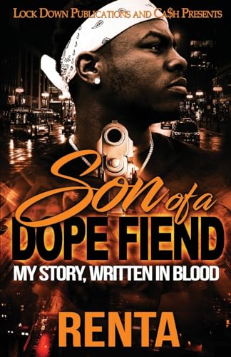 Son of a Dope Fiend