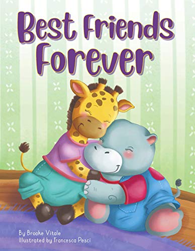 Best Friends Forever - Little Hippo Books - Children's Chunky Padded Board Book - Friendship