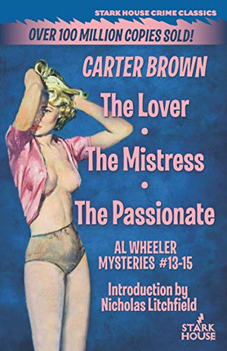 The Lover / The Mistress / The Passionate
