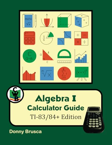 Algebra I Calculator Guide
