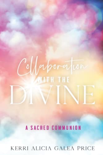 Collaboration with the Divine