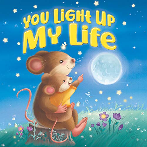 You Light Up My Life - Childrens Chunky Padded Board Book