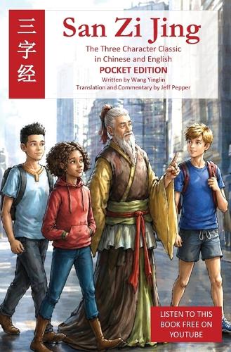 San Zi Jing - Three Character Classic in Chinese and English