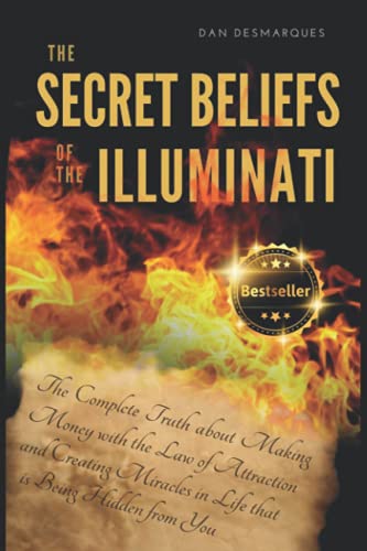 The Secret Beliefs of The Illuminati