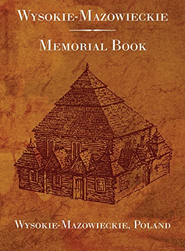 Wysokie-Mazowieckie; Memorial Book