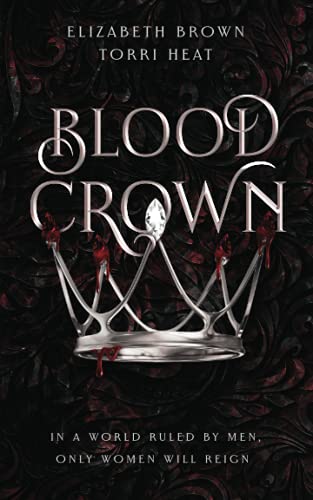 Blood Crown: Freedom's Harem, Book 1